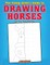 The Young Artist's Guide to Drawing Horses Activity Book