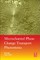Microchannel Phase Change Transport Phenomena