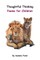 Thoughtful Thinking - Poems for Children