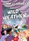 Wild Weather
