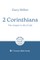 2 Corinthians: The Gospel in All of Life