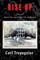 Rise Up A Novel About The 1947 Texas City Explosion