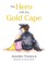 The Hero in the Gold Cape