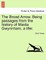 The Broad Arrow. Being Passages from the History of Maida Gwynnham, a Lifer. Vol. II