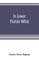 In lower Florida wilds; a naturalist's observations on the life, physical geography, and geology of the more tropical part of the state