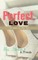 Perfect Love