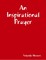 An Inspirational Prayer