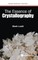 The Essence of Crystallography