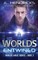 Worlds Entwined