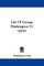 Life Of George Washington V2 (1855)