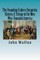 The Founding Fathers Forgotten History, A Trilogy of the Men Who Founded America
