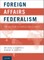 Foreign Affairs Federalism
