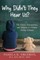 Why Didn't They Hear Us? The Causes, Consequences, and Solutions to Children Feeling Unheard