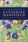 The Collected Poems of Katherine Mansfield