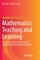 Mathematics Teaching and Learning