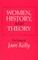 Women, History, and Theory