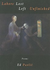 Labors Lost Left Unfinished Labors Lost Left Unfinished