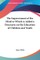 The Improvement of the Mind to Which is Added a Discourse on the Education of Children and Youth
