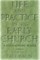 Life and Practice in the Early Church