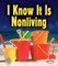 I Know It Is Nonliving