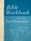 Bible Workbook Vol. 2 New Testament