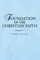 Foundation of the Christian Faith