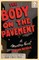 The Body on the Pavement
