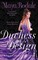 Rodale, M: Duchess by Design