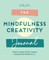The Mindfulness Journal
