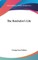 The Batchelor's Life