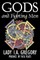 Gods and Fighting Men by Lady I. A. Gregory, Fiction, Fantasy, Literary, Fairy Tales, Folk Tales, Legends & Mythology