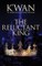 K'wan: The Reluctant King