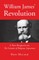 William James' Revolution