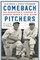 Comeback Pitchers