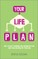 Your Life Plan