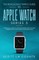 The Ridiculously Simple Guide to Apple Watch Series 5