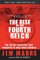 The Rise of the Fourth Reich