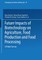 Future Impacts of Biotechnology on Agriculture, Food Production and Food Processing