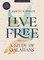 Live Free - Bible Study Book with Video Access