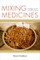 Mixing Medicines