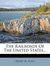 The Railroads of the United States...