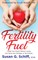 Fertility Fuel
