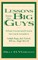 Lessons from the Big Guys