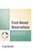 Trust-Based Observations
