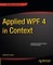 Applied WPF 4 in Context