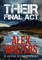Their Final Act