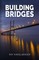 Kindelberger, R: Building Bridges