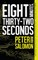 Eight Minutes, Thirty-Two Seconds