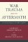 War Trauma and its Aftermath