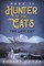 Hunter of the Cats